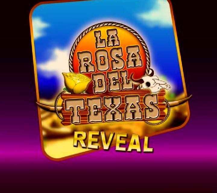 La Rosa Del Texas Reveal slot
