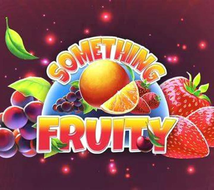 Something Fruity online slot